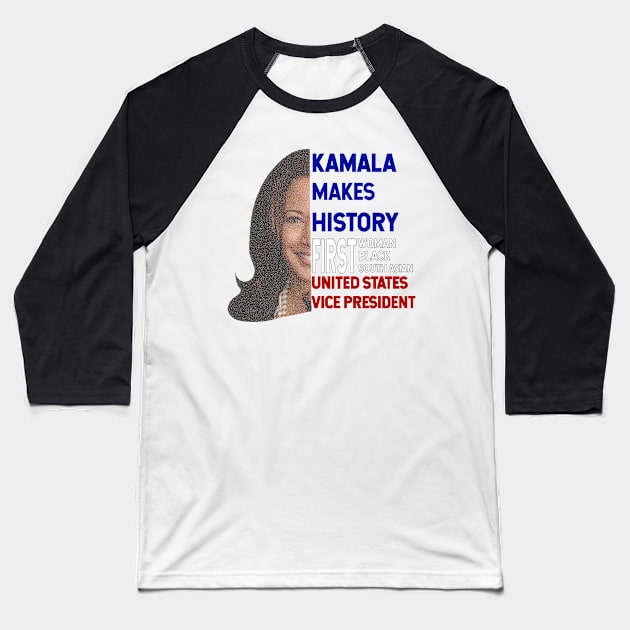 She makes history. Vice President Kamala Devi Harris the first woman, first black, and first south asian vice president of the United States Baseball T-Shirt by ttyaythings